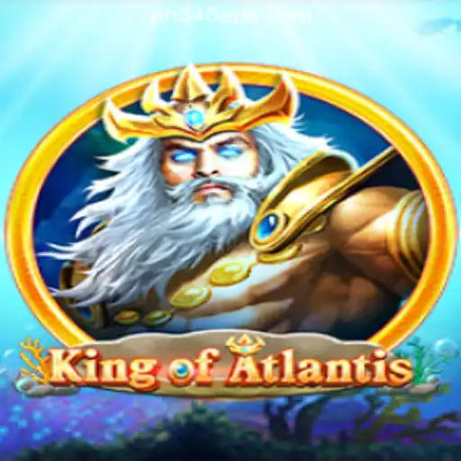 Discover the Thrilling World of KingofAtlantis at PH345 Online Casino Philippines